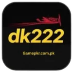 DK222 Game Pakistan Download Earn Real Money 2026